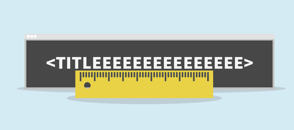 Title tag being too long measured by a ruler